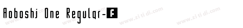 Aoboshi One Regular字体转换